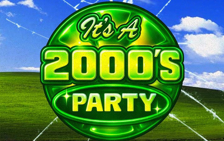 More Info for IT'S A 2000s PARTY