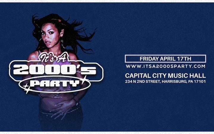 More Info for IT'S A 2000'S PARTY