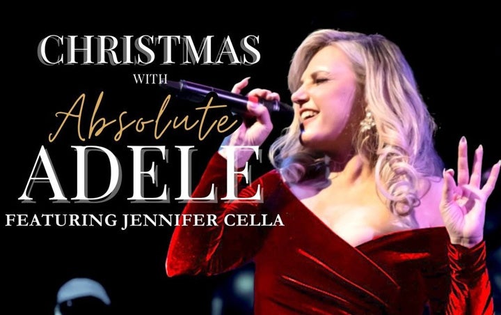 More Info for CHRISTMAS WITH ABSOLUTE ADELE 