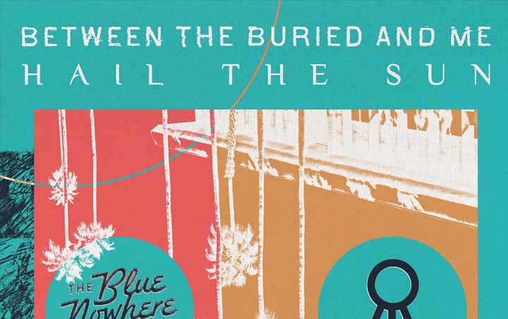 More Info for BETWEEN THE BURIED AND ME / HAIL THE SUN