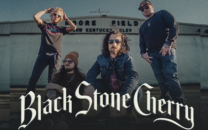 More Info for BLACK STONE CHERRY