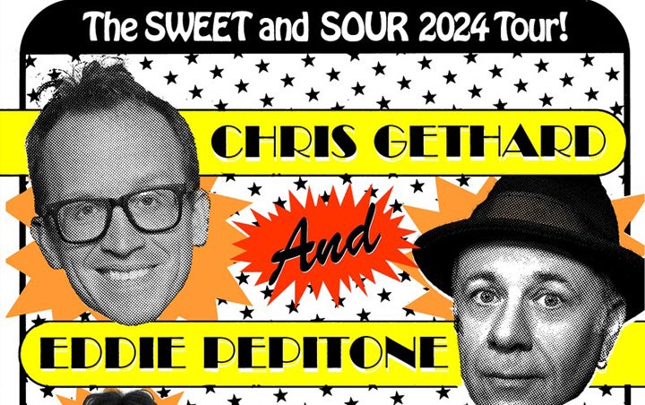More Info for CHRIS GETHARD AND EDDIE PEPITONE