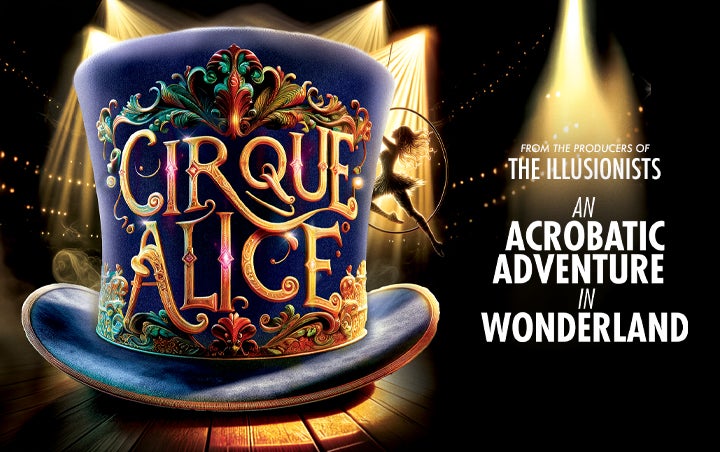 More Info for CIRQUE ALICE