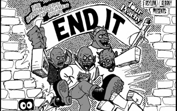 More Info for END IT