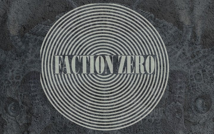 More Info for FACTION ZERO