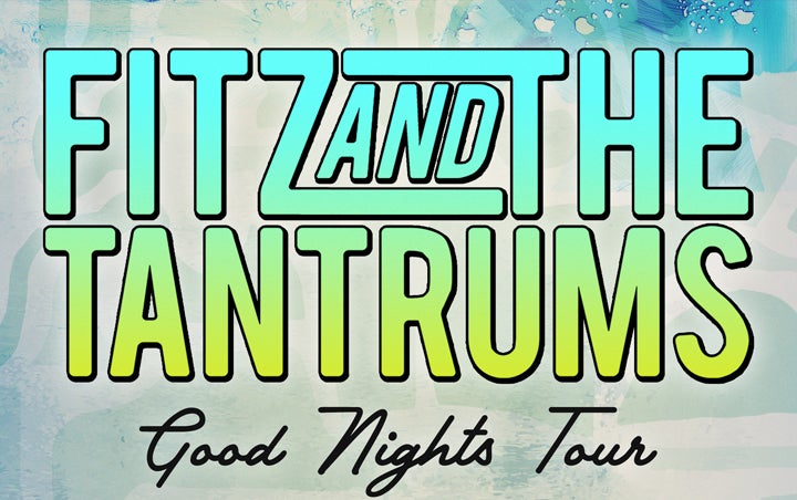 More Info for FITZ AND THE TANTRUMS 