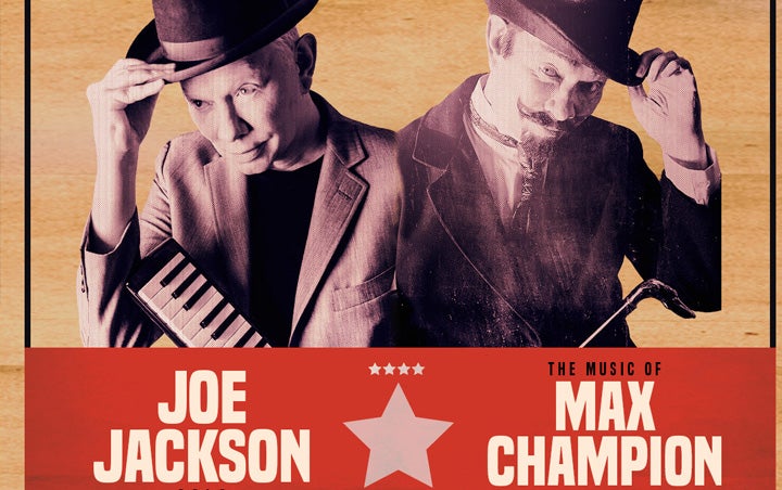 More Info for MR. JOE JACKSON PRESENTS: JOE JACKSON SOLO & THE MUSIC OF MAX CHAMPION