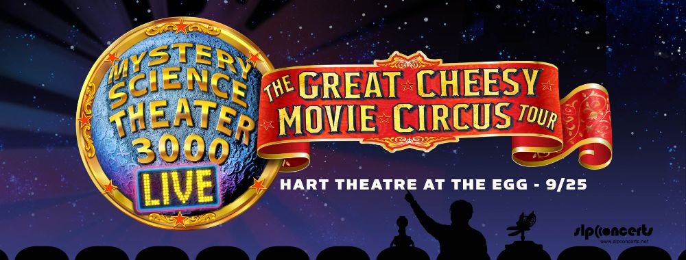 MYSTERY SCIENCE THEATER 3000 LIVE!: The Great Cheesy Movie Circus Tour