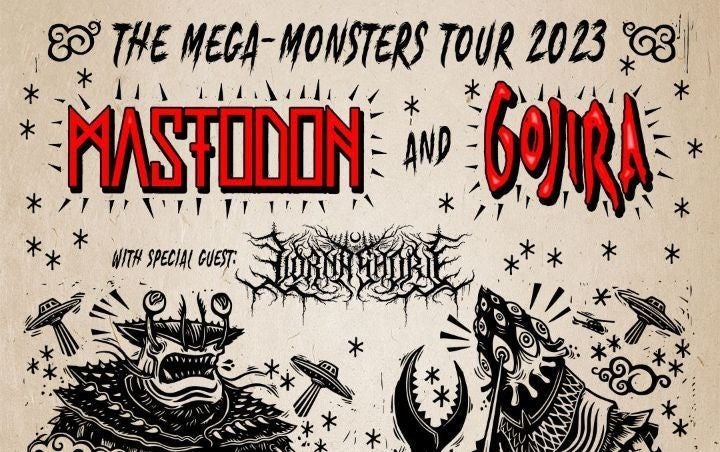 More Info for MASTODON AND GOJIRA