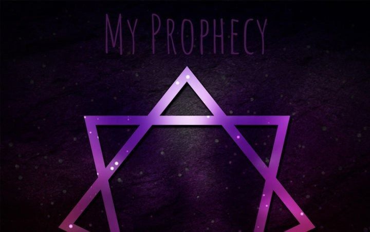 More Info for MY PROPHECY