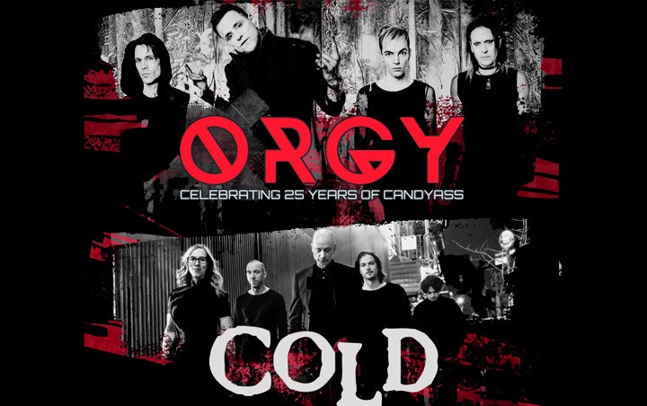 More Info for ORGY "Celebrating 25 Years of Candyass" & COLD