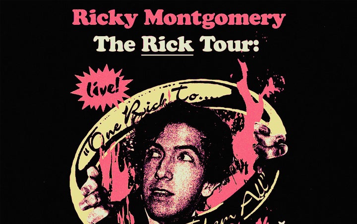 More Info for RICKY MONTGOMERY