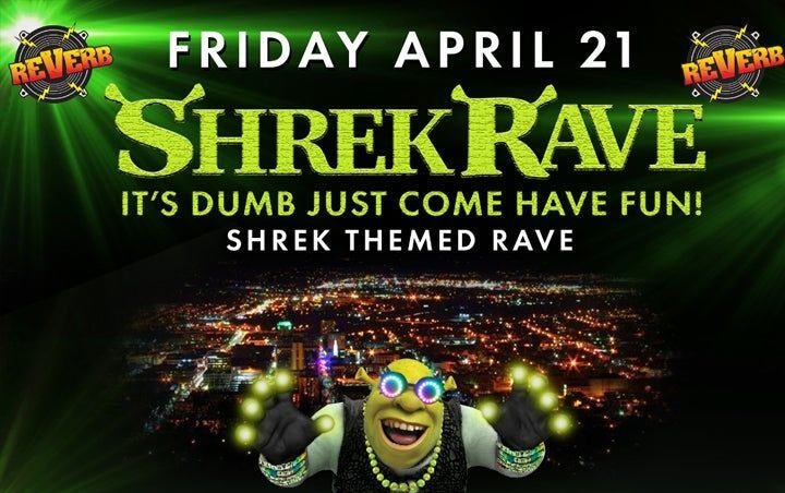 More Info for SHREK RAVE