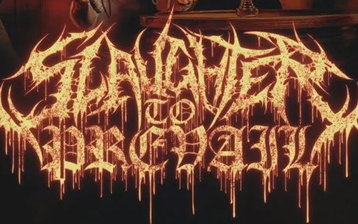 More Info for SLAUGHTER TO PREVAIL
