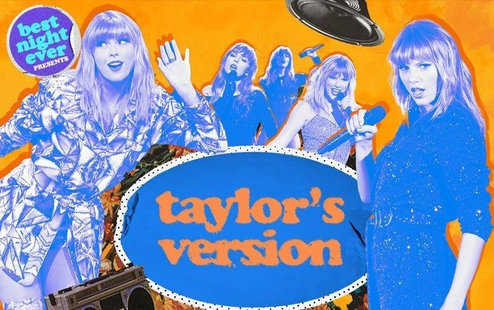 More Info for BEST NIGHT EVER PRESENTS TAYLOR'S VERSION