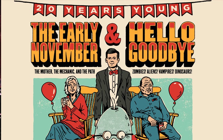More Info for THE EARLY NOVEMBER & HELLOGOODBYE