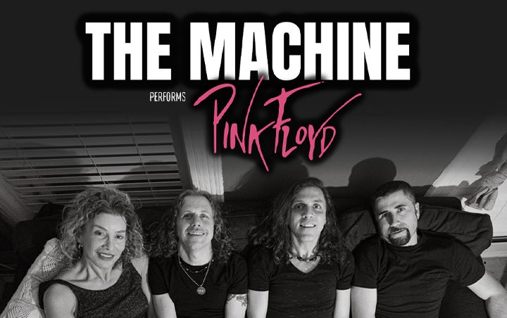More Info for THE MACHINE PERFORMS PINK FLOYD: UNPLUGGED
