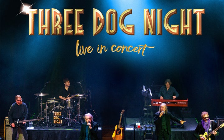 More Info for THREE DOG NIGHT