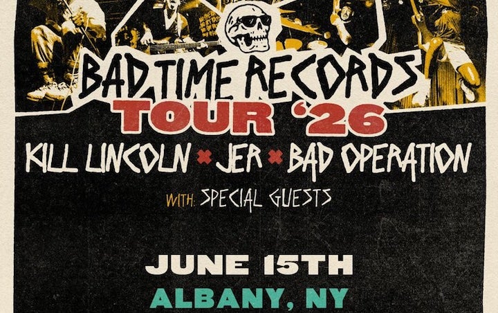 More Info for BAD TIME RECORDS TOUR 2026: KILL LINCOLN + JER + BAD OPERATION